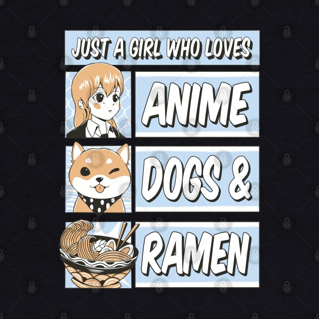 Anime Love, Dog Joy, Ramen Comfort by Life2LiveDesign